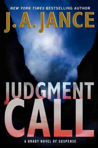 Judgment call / J. A. Jance.