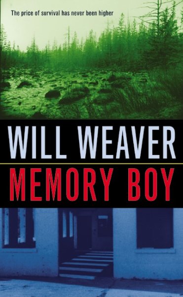 Memory boy / Will Weaver.