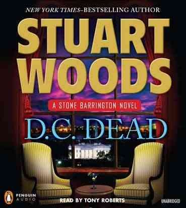D.C. dead [sound recording] / Stuart Woods.