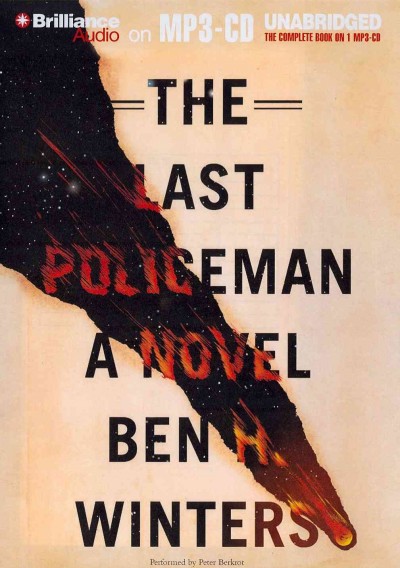 The Last policeman / Ben H. Winters.