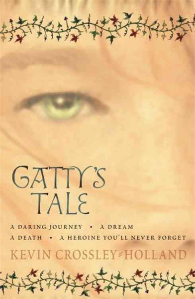 Gatty's tale / Kevin Crossley-Holland