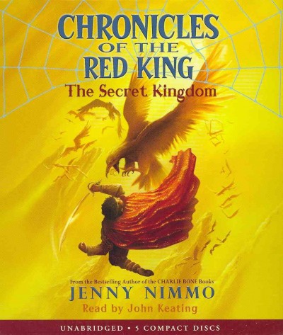 The secret kingdom [electronic resource] / Jenny Nimmo.