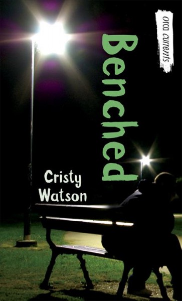 Benched [electronic resource] / Cristy Watson.