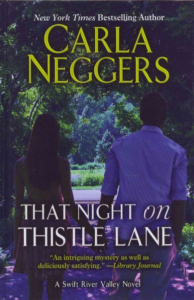 That night on Thistle Lane / Carla Neggers.