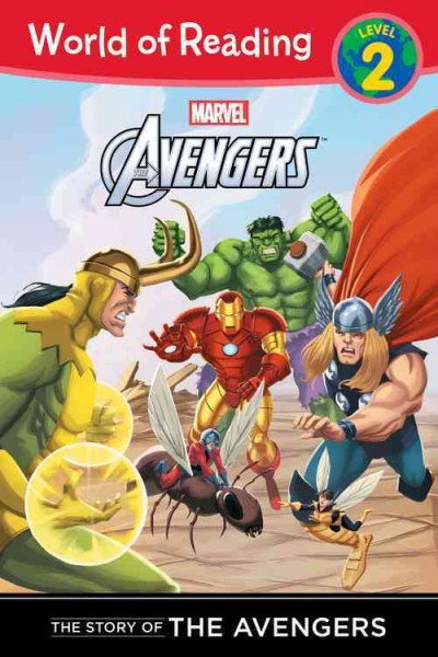 The Mighty Avengers. The story of the Avengers / adapted by Thomas Macri ; illustrated by Mike Norton ... [et al.].
