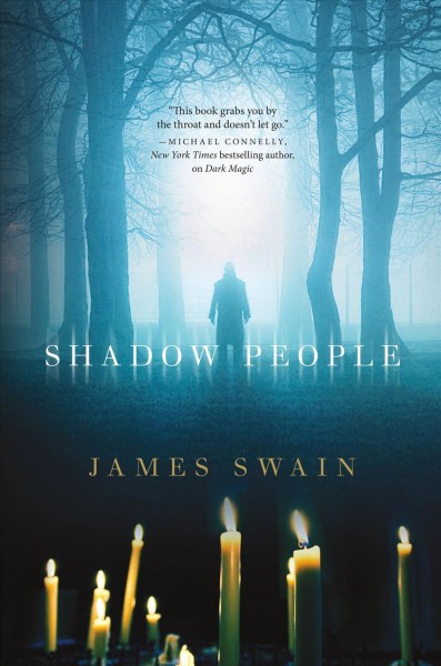 Shadow people / James Swain.