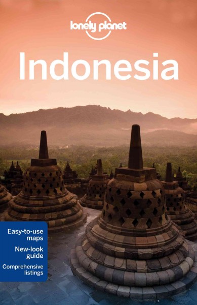 Indonesia / this edition written and researched by Ryan Ver Berkmoes, Brett Atkinson, Celeste Brash, Stuart Butler, John Noble, Adam Skolnick, Iain Stewart, Paul Stiles.
