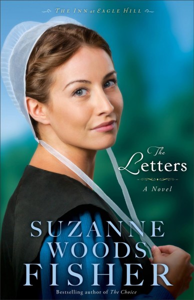 The letters / Suzanne Woods Fisher.