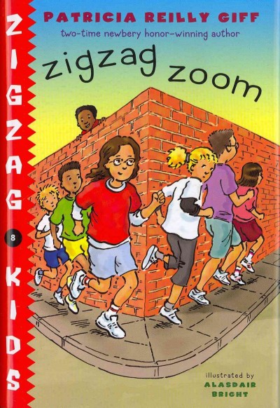 Zigzag zoom / Patricia Reilly Giff ; illustrations by Alasdair Bright.