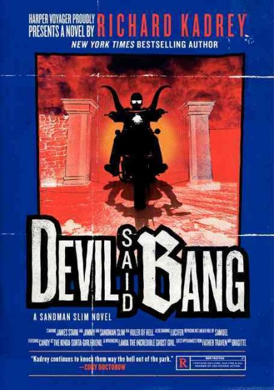 Devil said bang : a Sandman Slim novel / Richard Kadrey.