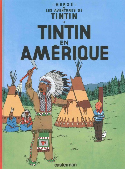 Les Aventures de Tintin. 3, Tintin en Amérique / Hergé.
