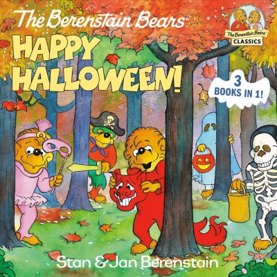 The Berenstain Bears happy Halloween! / Stan & Jan Berenstain.