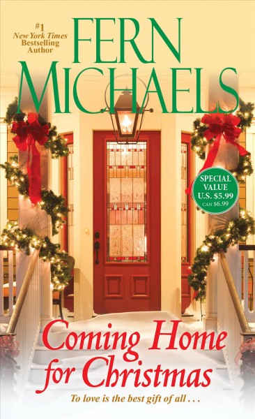 Coming home for Christmas [electronic resource] / Fern Michaels.