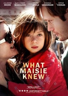 What Maisie knew [video recording (DVD)] / Millennium Entertainment presents ; a Red Crown production ; produced by Charles Winstock ... [et al.] ; screenplay by Nancy Doyne & Carroll Cartwright ; directed by Scott McGehee and David Siegel.