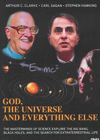 God, the universe and everything else [videorecording]