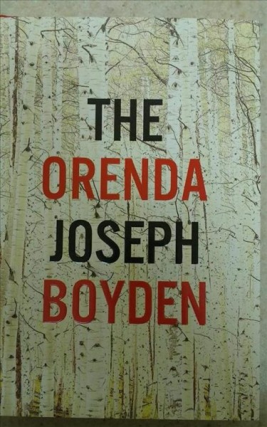 The Orenda.