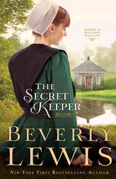 The secret keeper / Beverly Lewis.