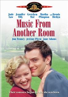 Music from another room [videorecording (DVD)] / Orion Pictures presents, in association with Capella International, a Brad Krevoy & Steve Stabler production ; a film by Charlie Peters ; produced by Brad Krevoy ... [et al.] ; written and directed by Charlie Peters.