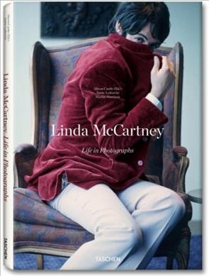 Life in photographs / Linda McCartney ; texts by Paul McCartney ... [et al.] ; edited by Alison Castle.
