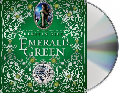 Emerald green [sound recording] / Kerstin Gier ; [translated from the German by Anthea Bell].