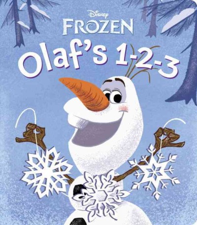 Olaf's 1-2-3 / illustrated by Olga Mosqueda, Elena Naggi, and Grace Lee ; designed by Winnie Ho.