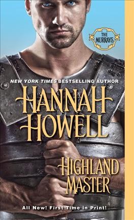 Highland master / Hannah Howell.