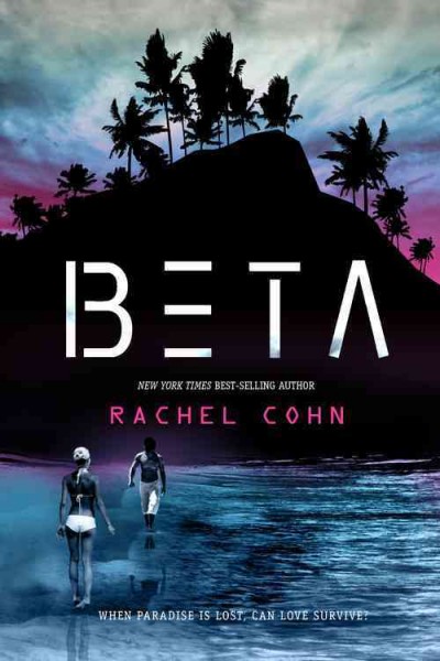 Beta / Rachel Cohn. 