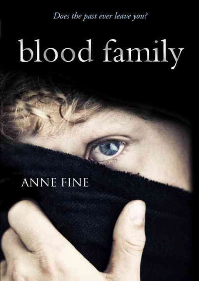 Blood family / Anne Fine.