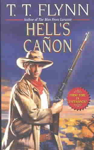 Hell's canon / T. T. Flynn.