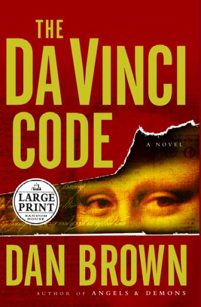 The Da Vinci code [large print] [text (large print)] : a novel / Dan Brown.