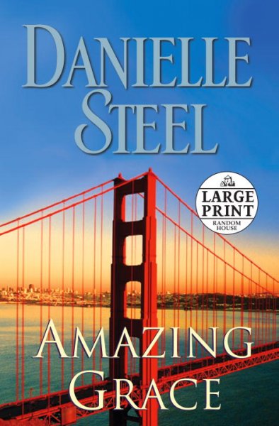 Amazing grace / [large] by Danielle Steel.