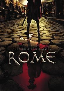 Rome, the complete first season [videorecording] / HBO Entertainment presents ; written by David Frankel ... [et al.] ; produced by Todd London ... [et al.] ; directed by Tim Van Patten ... [et al.].