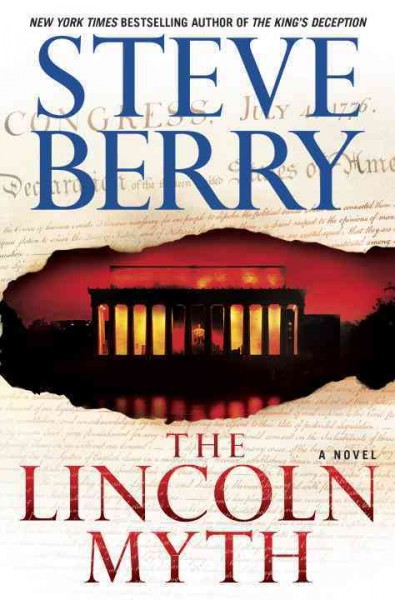 The Lincoln myth : a novel / Steve Berry.