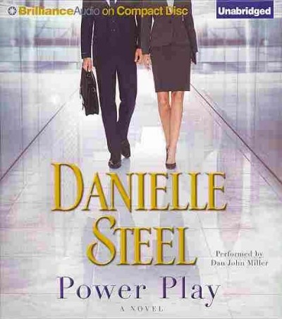 Power play [sound recording (compact disc)] : a novel / Danielle Steel.