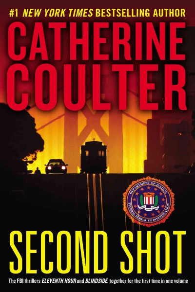 Second shot / Catherine Coulter.