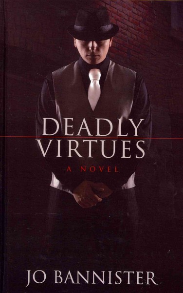 Deadly virtues / Jo Bannister.