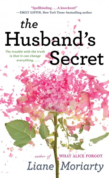 The husband's secret / Liane Moriarty.