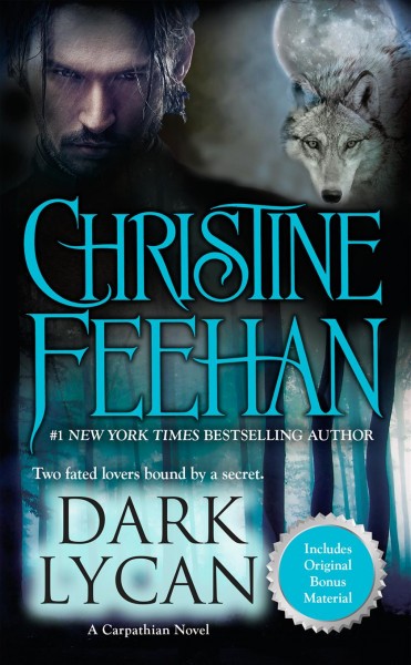 Dark lycan / Christine Feehan.