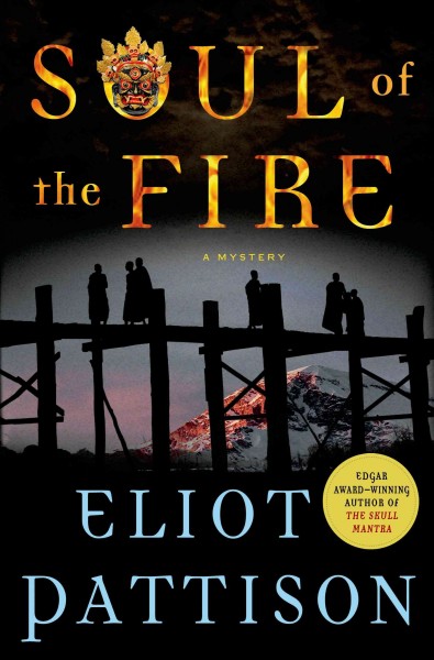 Soul of the fire / Inspector Shan Tao Yun / Book 8 / Eliot Pattison.