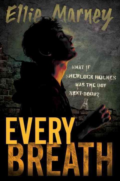 Every breath / Ellie Marney.
