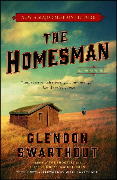 The homesman / Glendon Swarthout. 