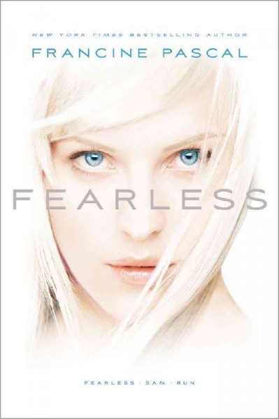 Fearless / Francine Pascal.