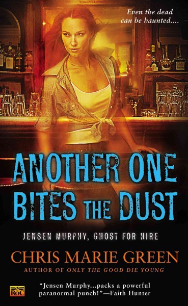 Another one bites the dust / Chris Marie Green.