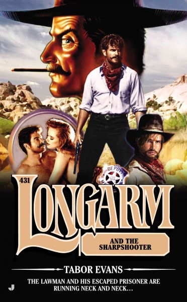 Longarm and the sharpshooter / Tabor Evans.