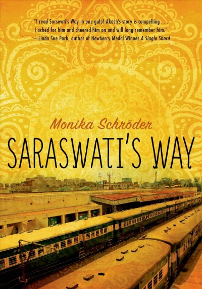 Saraswati's way / Monika Schröder.