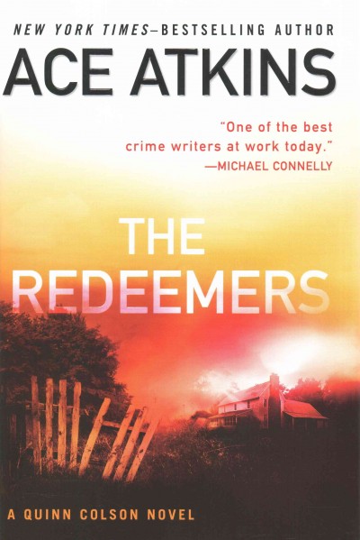 The redeemers / Ace Atkins.