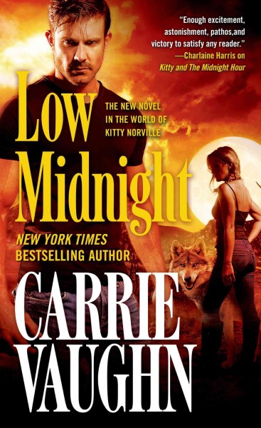 Low midnight / Carrie Vaughn.