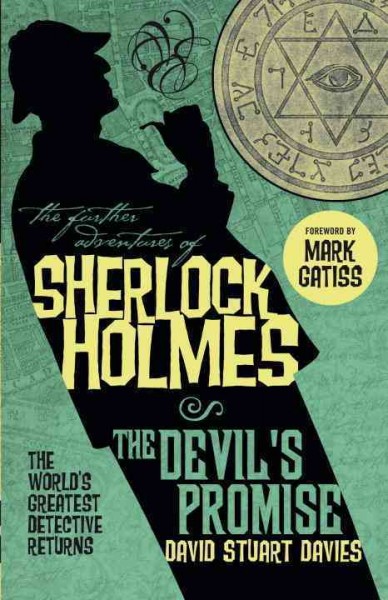 The devil's promise / David Stuart Davies with a foreword by Mark Gatiss.
