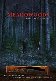Meadowoods [videorecording] / Monterey Media ; Eagle's Nest Films ; director, Scott Phillips ; producer, assistant director, Stuart Ball ; screenplay, Anna Siri.