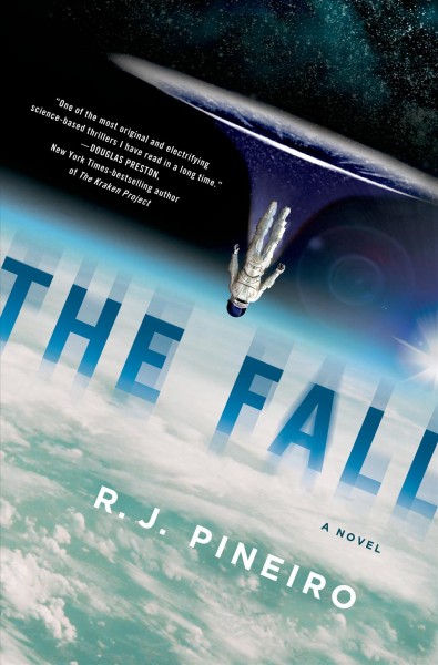 The fall / R.J. Pineiro.